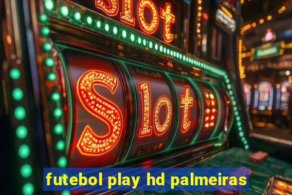 futebol play hd palmeiras